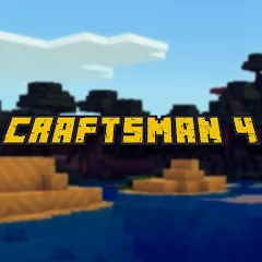 Скачать Craftsman 4 Взлом (Все открыто) на андроид телефон бесплатно