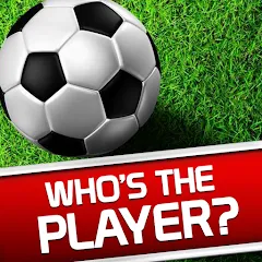 Скачать Whos the Player? Football Quiz Взлом (Все уровни открыты) на Андроид бесплатно