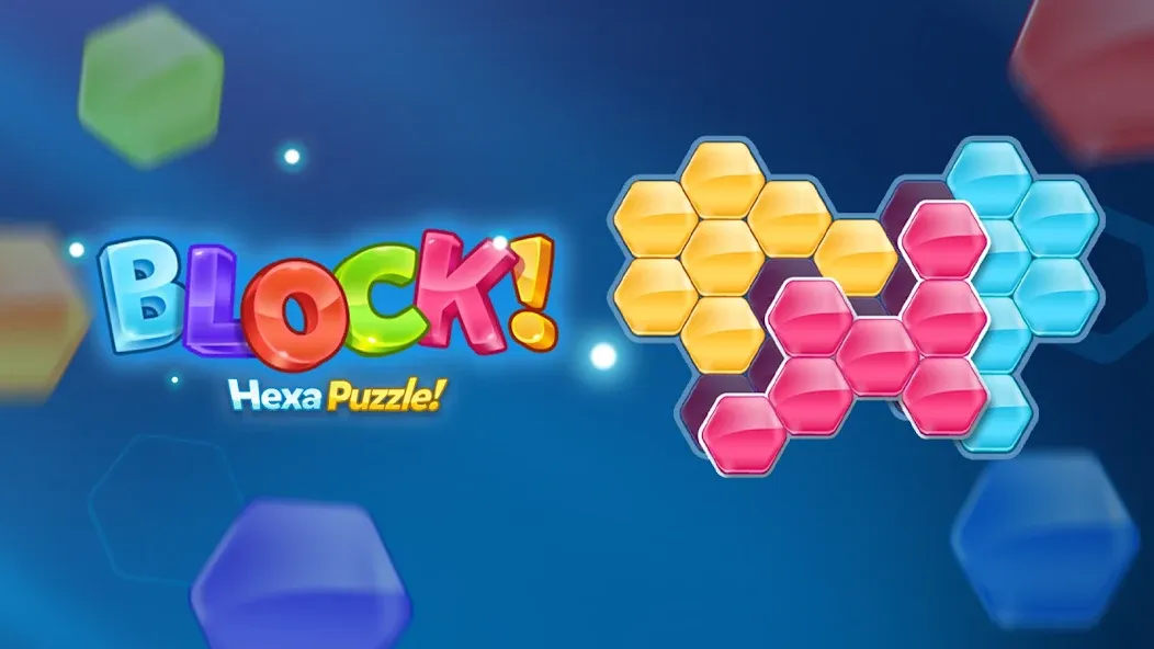 Block! Hexa Puzzle™ МОД/Взлом [Все открыто, Дополнительные деньги и Меню MOD] Screenshot 3