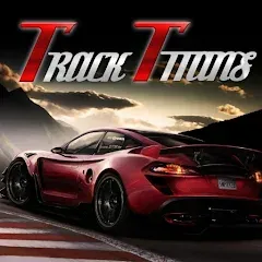 Скачать The Track Titans Взлом (Много денег) на Андроид бесплатно