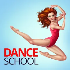 Скачать Dance School Stories Взлом (Много денег) на Андроид бесплатно