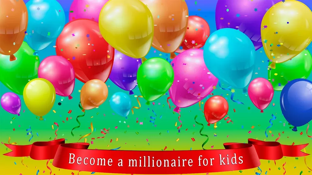 Kids Quiz Games: Millionaire МОД/Взлом [Деньги, Монеты и Меню MOD] Screenshot 1