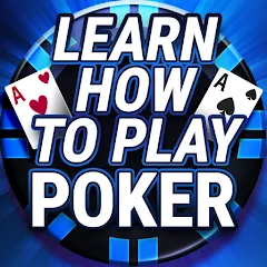 Скачать Learn How To Play Texas Poker Взлом (Много денег) на Андроид