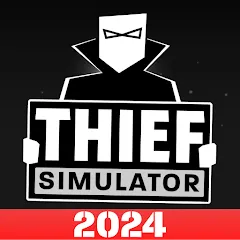Скачать Thief Simulator: Sneak & Steal Взлом на много денег и бесплатные покупки на Андроид