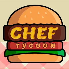 Скачать Chef Tycoon Взлом (Много денег) на Андроид бесплатно