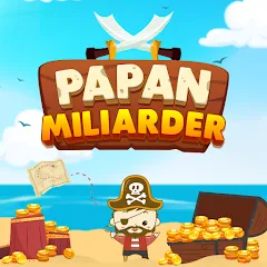 Скачать Papan Miliarder Взлом (много денег) на Андроид бесплатно